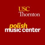 USC Thornton Polish Music Center